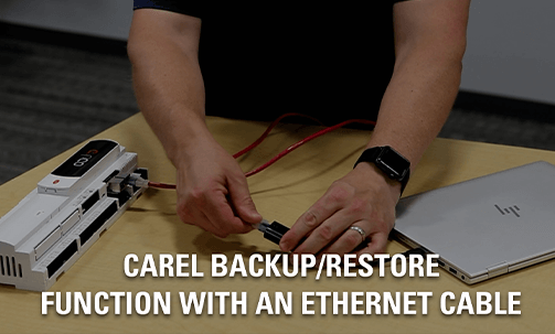 Carel backup/restore with an ethernet cable